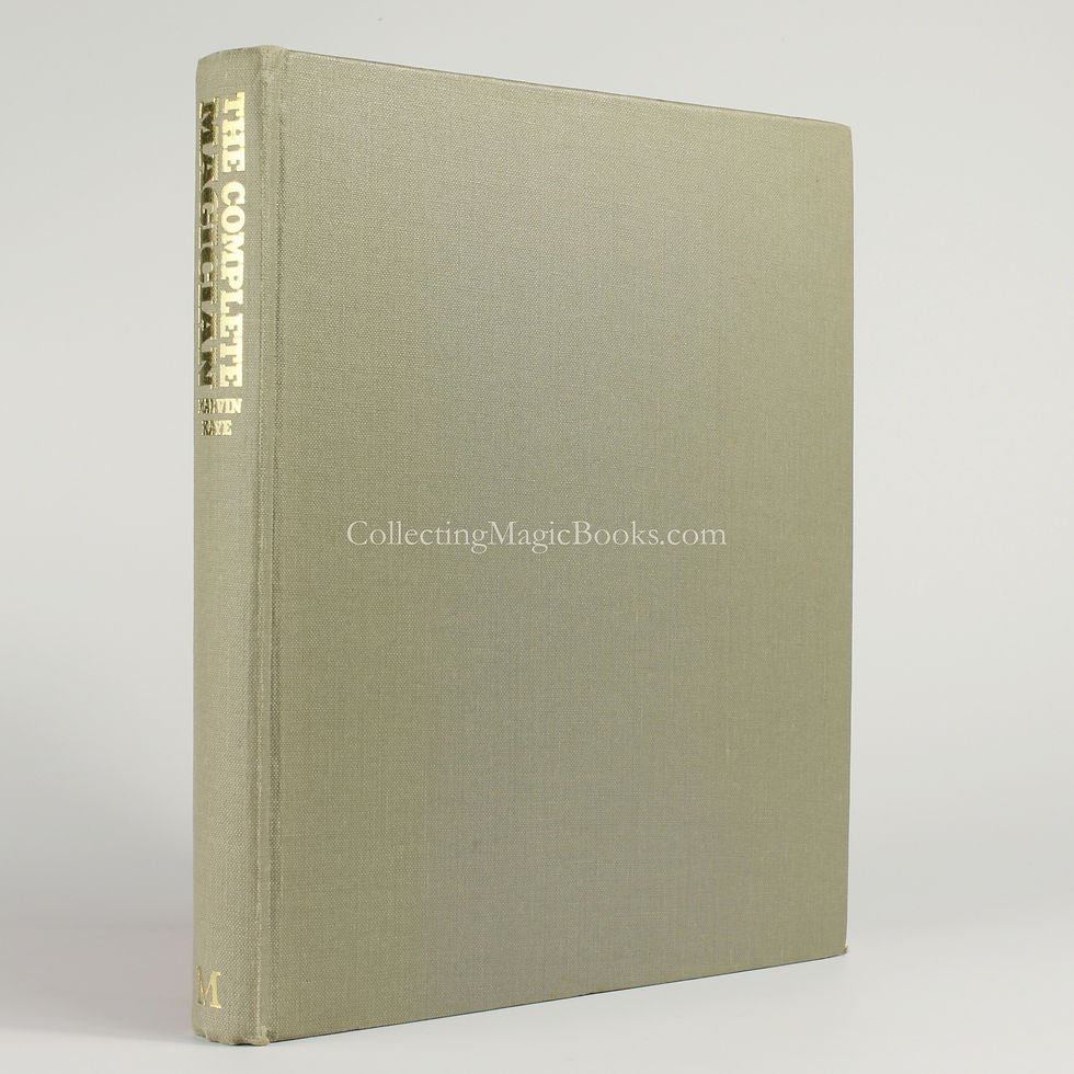 The Complete Magician - Marvin Kaye and John Salisse (Ed.)