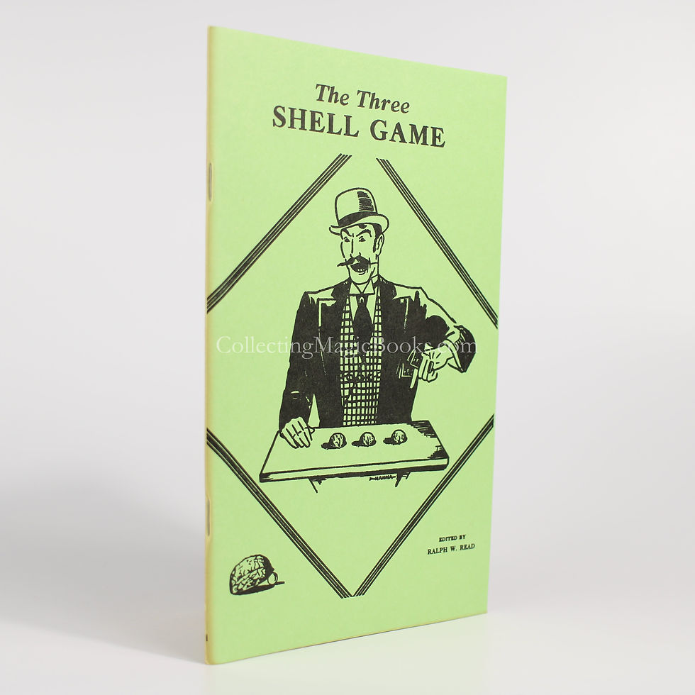 The Three Shell Game - Ralph W. Read
