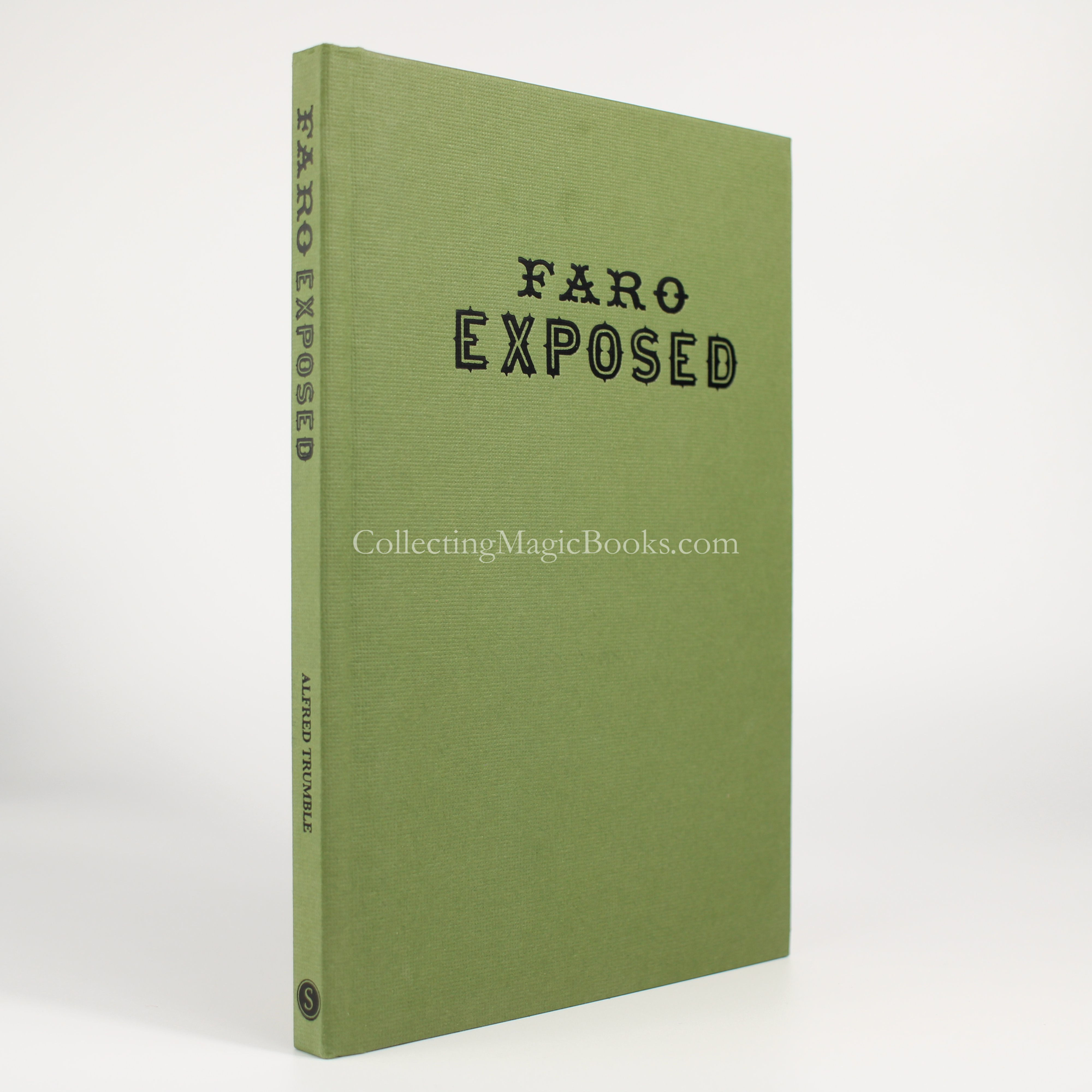 Faro Exposed - Alfred Trumble