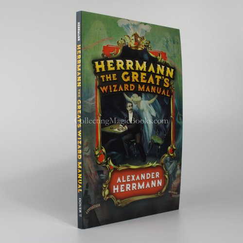 Herrmann The Great's Wizard Manual Alexander Herrmann