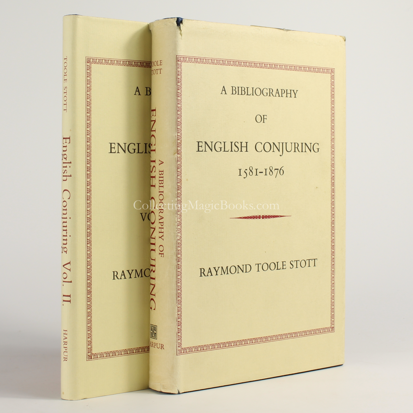 A Bibliography of English Conjuring 1569-1876, One and Two - Raymond Toole Stott