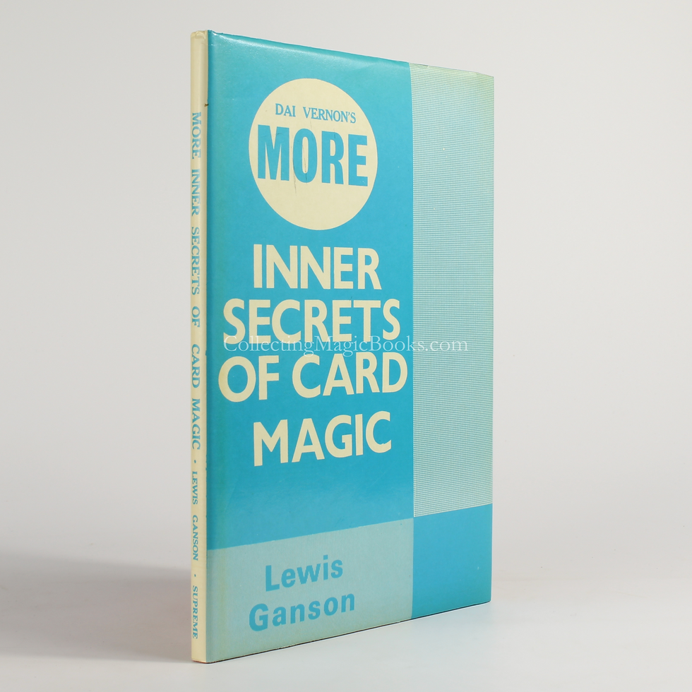 Dai Vernon's More Inner Secrets of Card Magic - Lewis Ganson