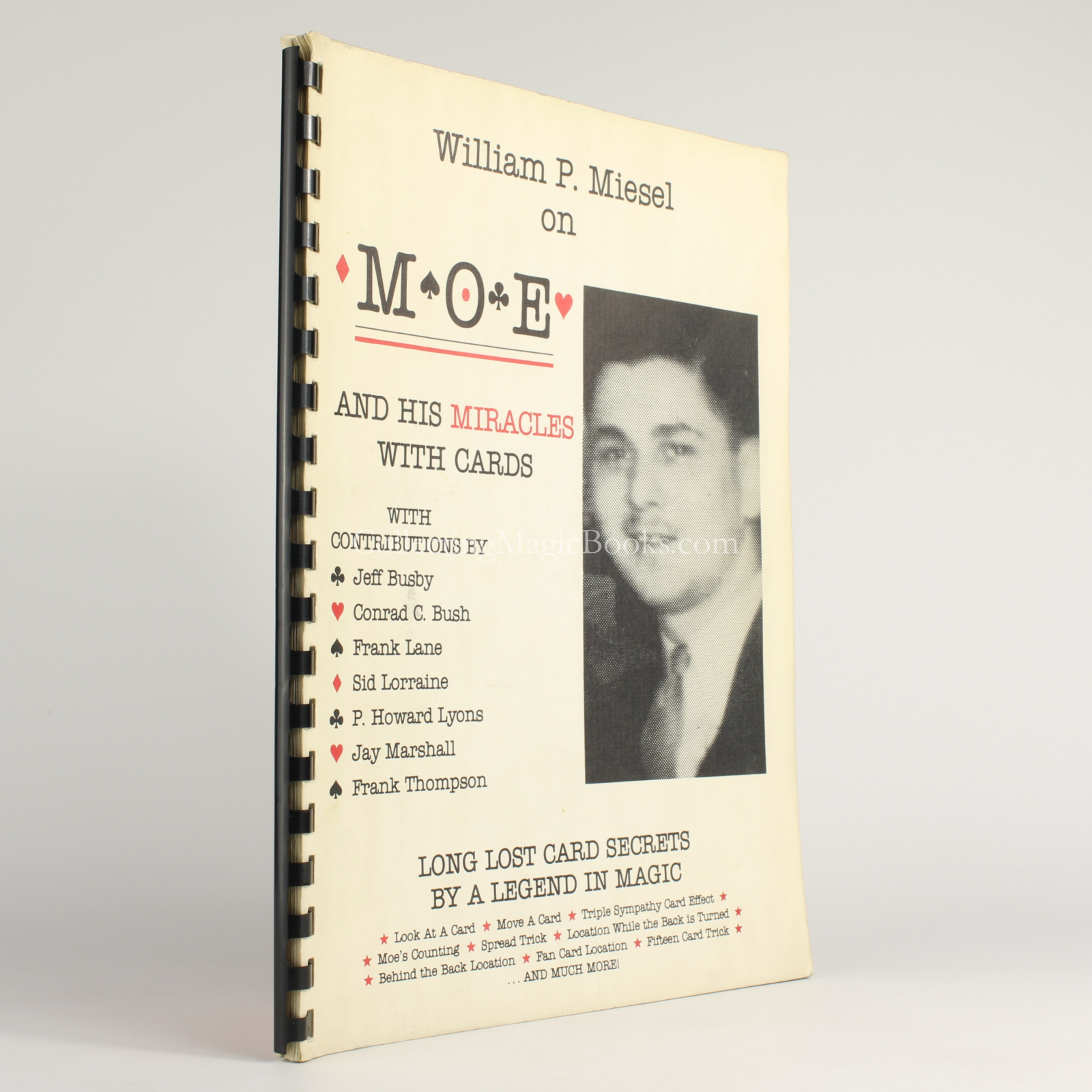 Moe and his Miracles with Cards - William P. Miesel