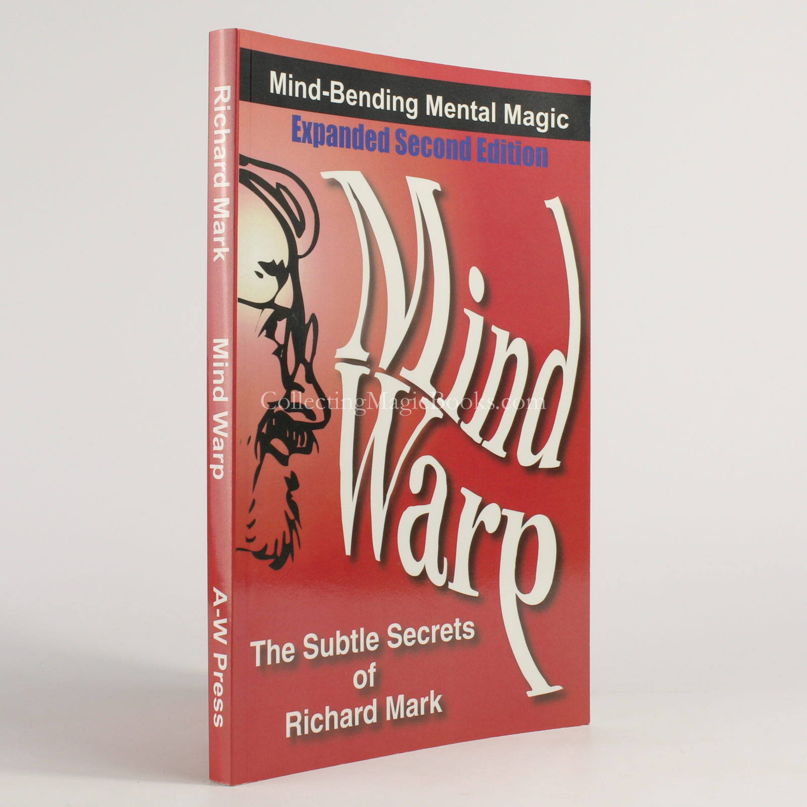 Mind Warp, The Subtle Secrets of Richard Mark (Expanded) - Richard Mark