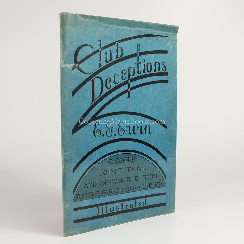 Club Deceptions - E. G. Ewin
