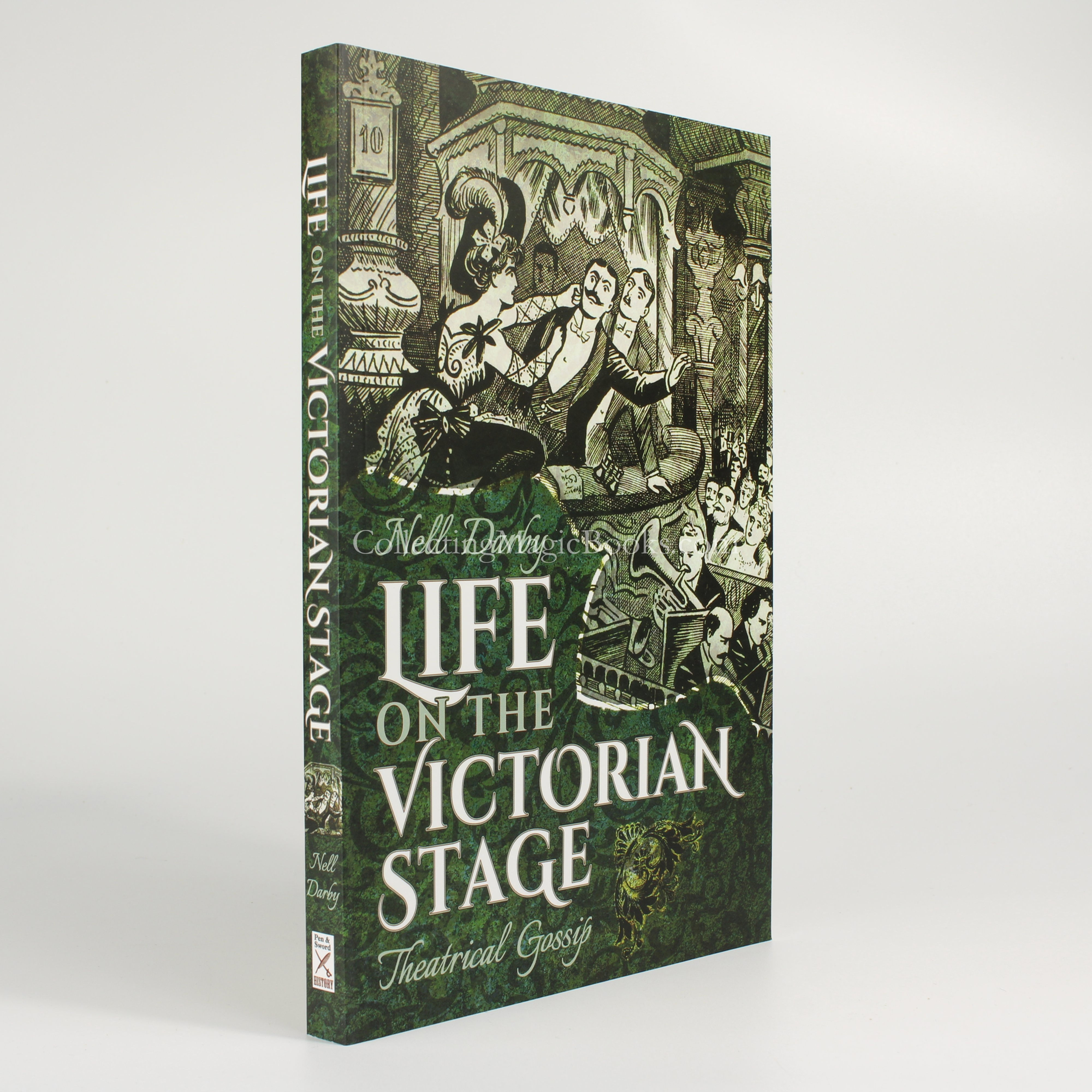 Life on the Victorian Stage, Theatrical Gossip - Nell Darby