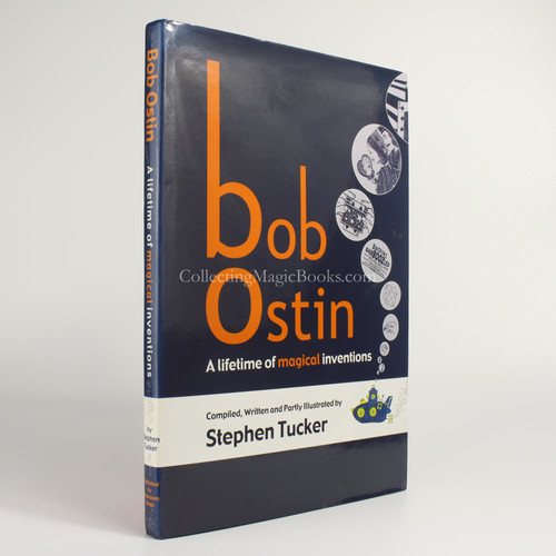 Bob Ostin, A Lifetime of Magical Inventions - Stephen Tucker ...