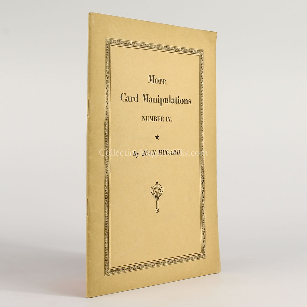 More Card Manipulations Vol. IV. (4) - Jean Hugard