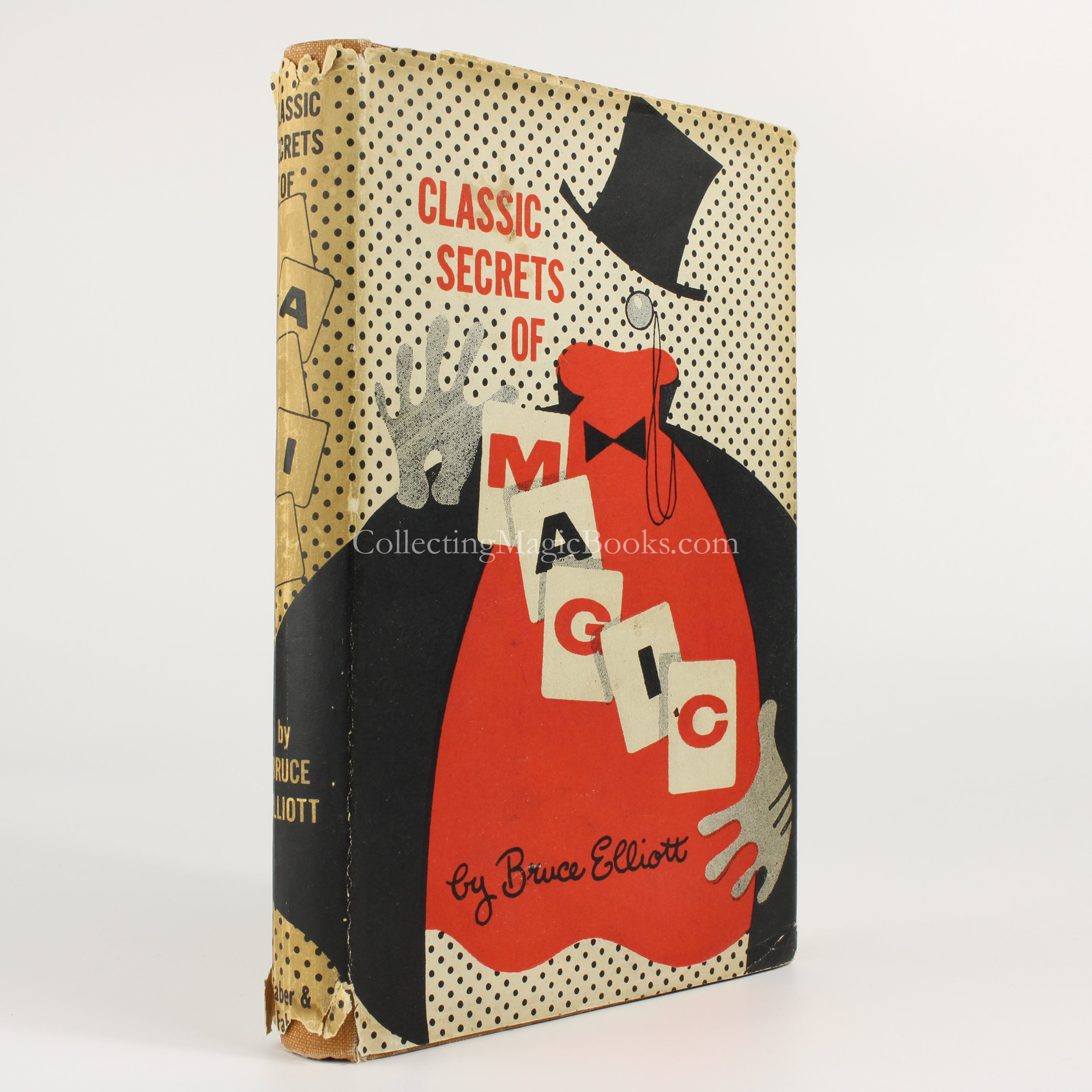Classic Secrets of Magic - Bruce Elliott
