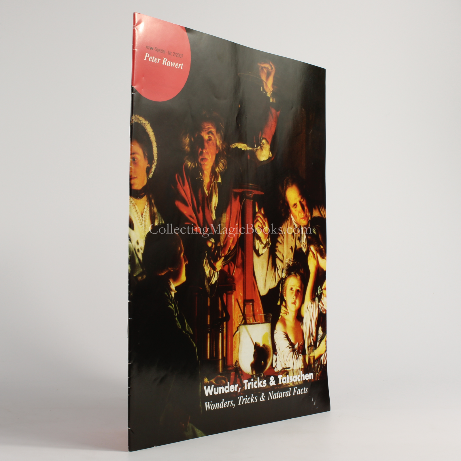 Wonders, Tricks and Natural Facts - Peter Rawert