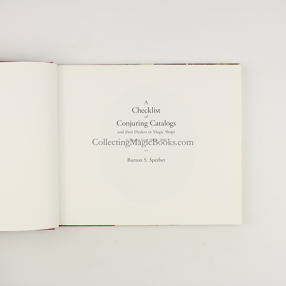 Thumbnail: A Checklist of Conjuring Catalogs (Catalogues) - Burton S. Sperber (Hardback)