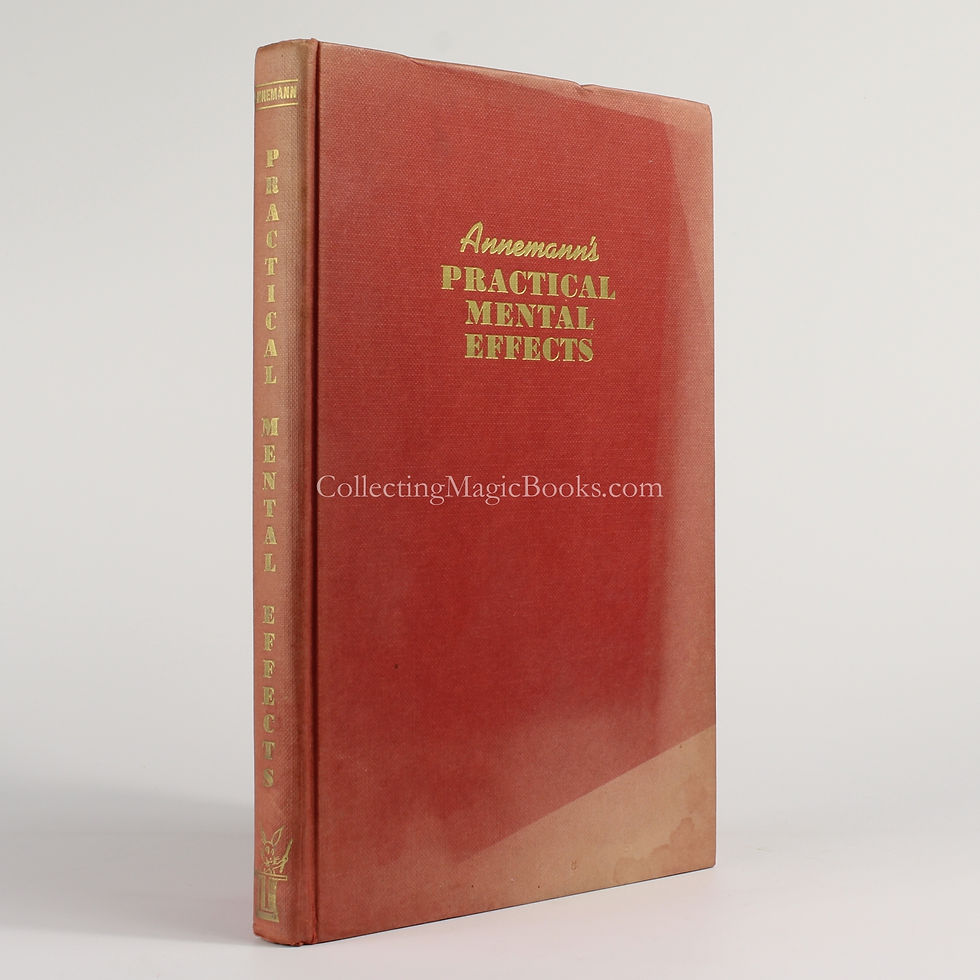 Annemann's Practical Mental Effects - Theodore Annemann