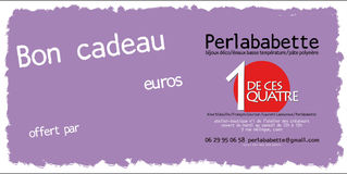 Offrez un Bon cadeau Perlababette