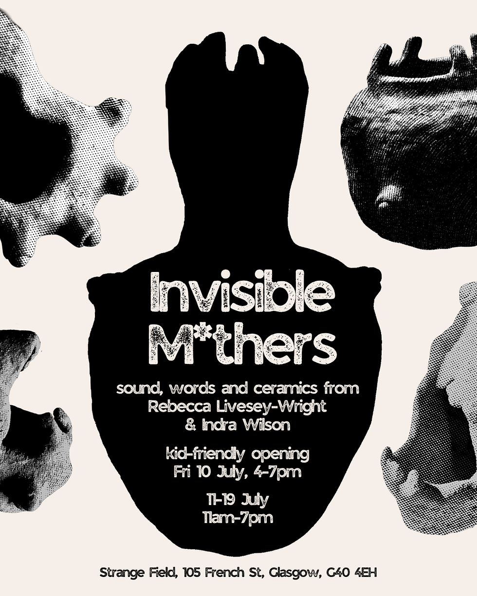 Kid Friendly Opening | Invisible M*thers - Rebecca Livesey-Wright and Indra Wilson