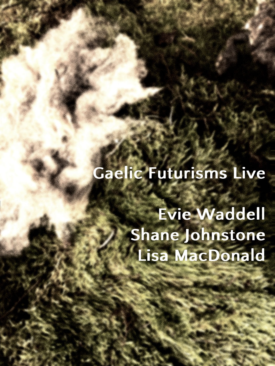Gaelic Futurisms Live