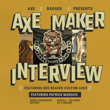 Axe Maker Interview/Review: Red Beaver Custom Axes
