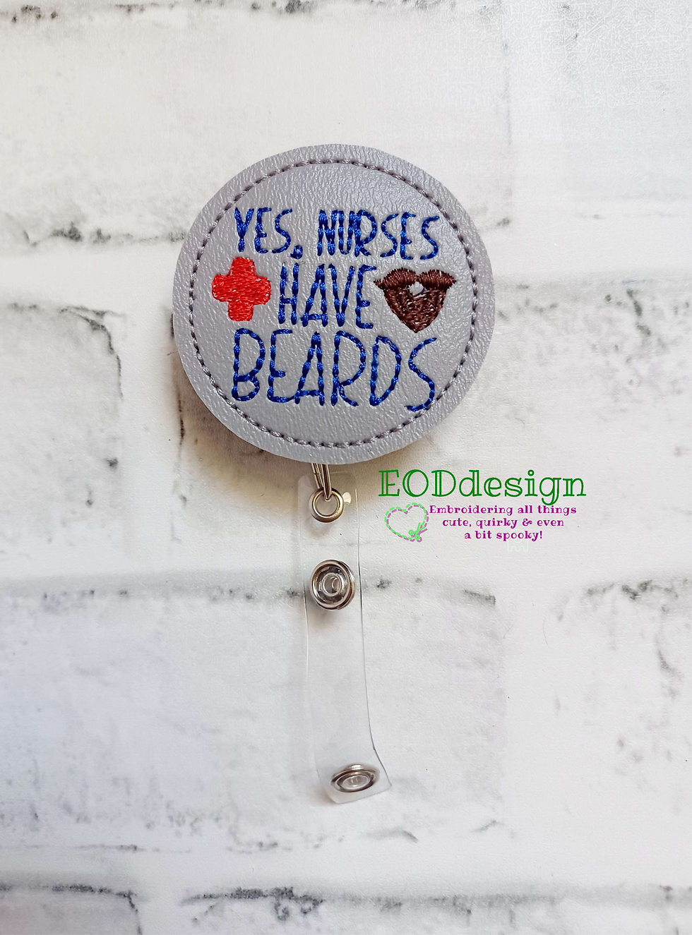 Yes Nurses Have Beards! Male Nurse Badge Reel