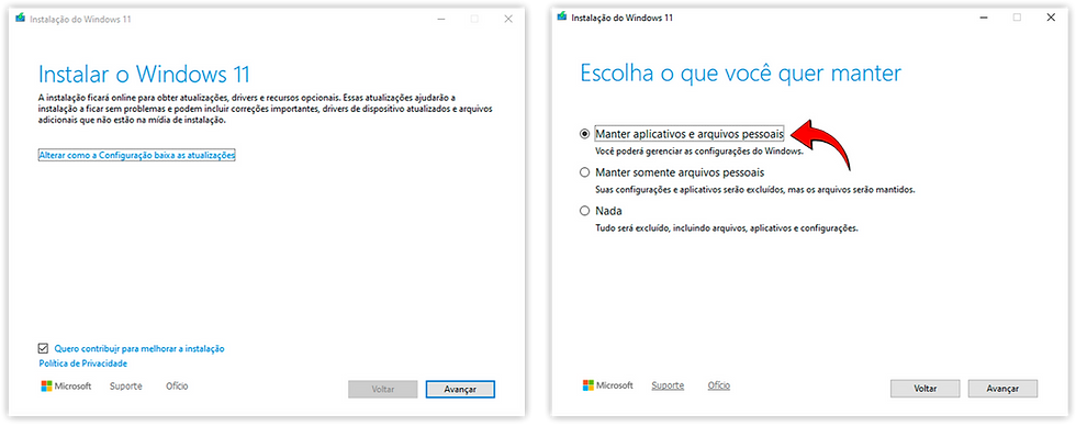 Etapas da instalação do Windows 11. À esquerda, tela "Instalar o Windows 11" com a opção para alterar as configurações de download de atualizações e o botão “Avançar” destacado. À direita, a tela "Escolha o que você quer manter", com a opção “Manter aplicativos e arquivos pessoais” selecionada e indicada com uma seta vermelha.