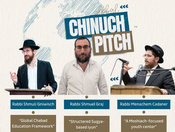 This afternoon, tune in for the live-streamed finals of the Chinuch Pitch at the International Kinus HaMechanchim in Stamford, Connecticut.
