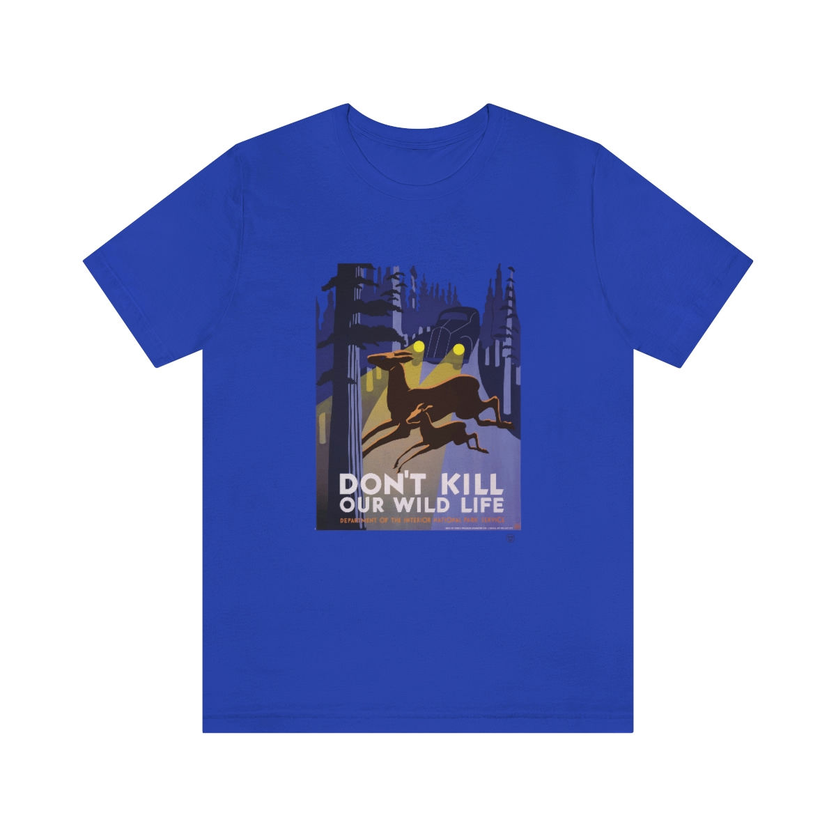 Don't Kill Our Wildlife Unisex Jersey Short Sleeve Tee