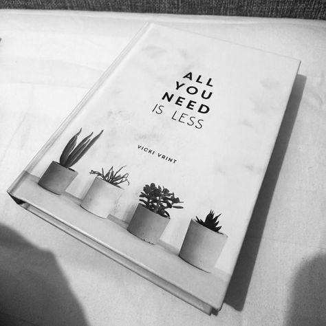 All You Need is Less (Vicki Vrint)
