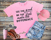 see good, be the light, make a difference
