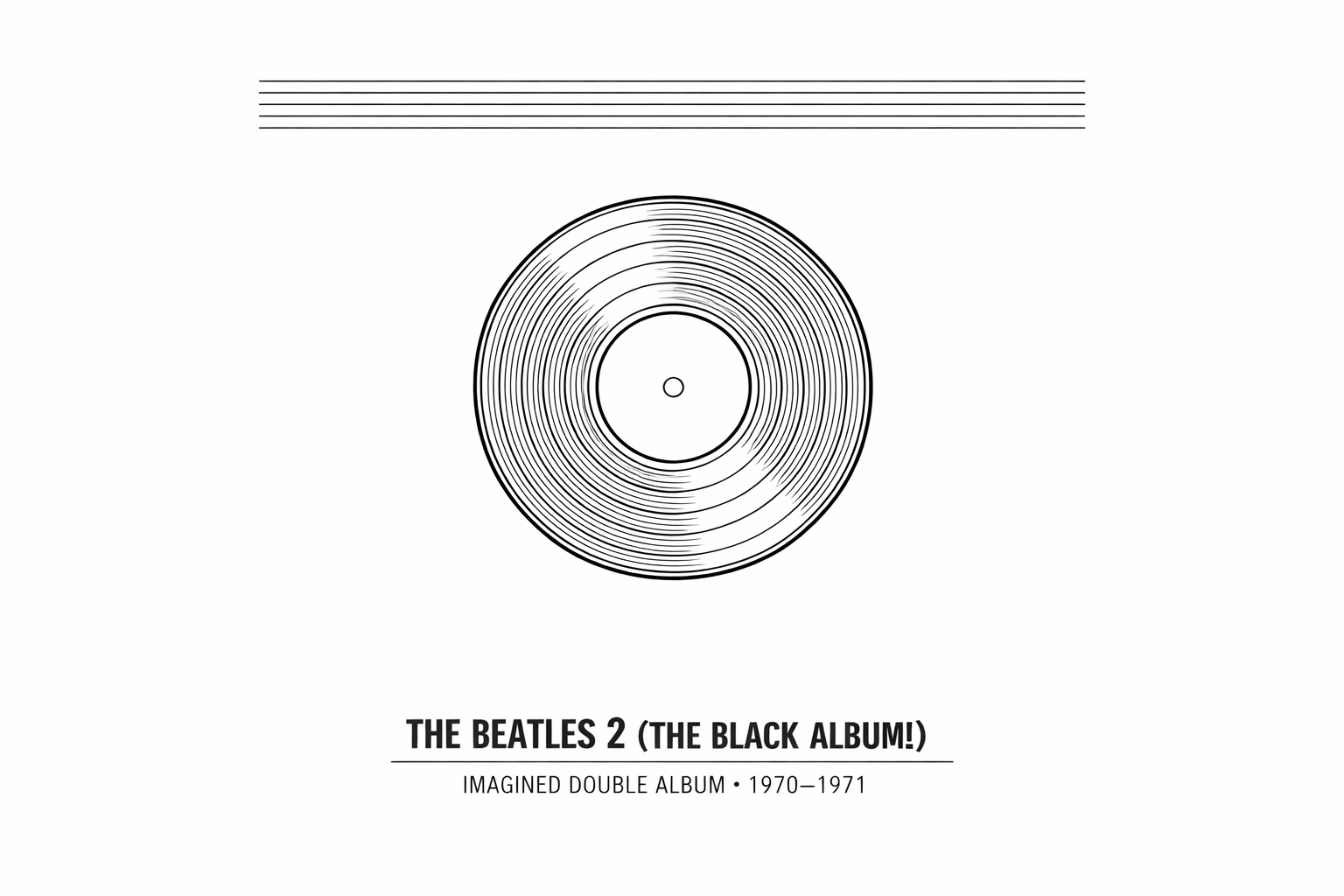 The Beatles Imaginary Album: 24 Songs That Could Have Been