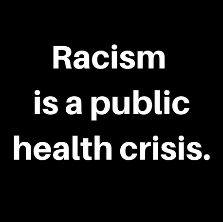 Petition to declare racism a public health crisis.