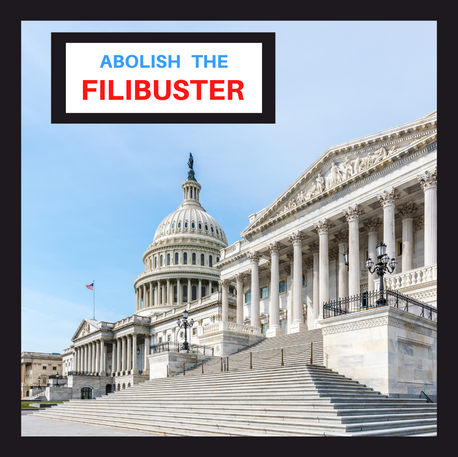 Abolish the Filibuster