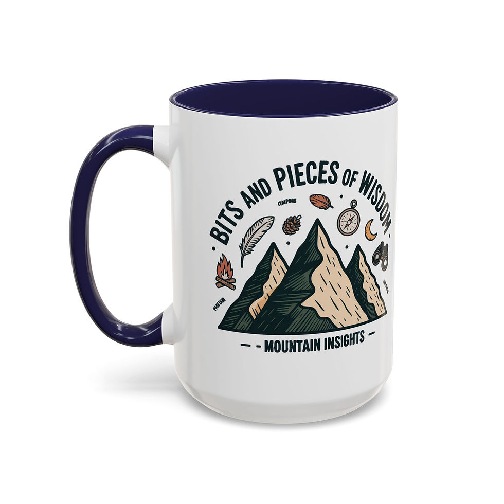 Thumbnail: Mountain Insights Coffee Mug - 'Bits and Pieces of Wisdom' - 11oz & 15oz