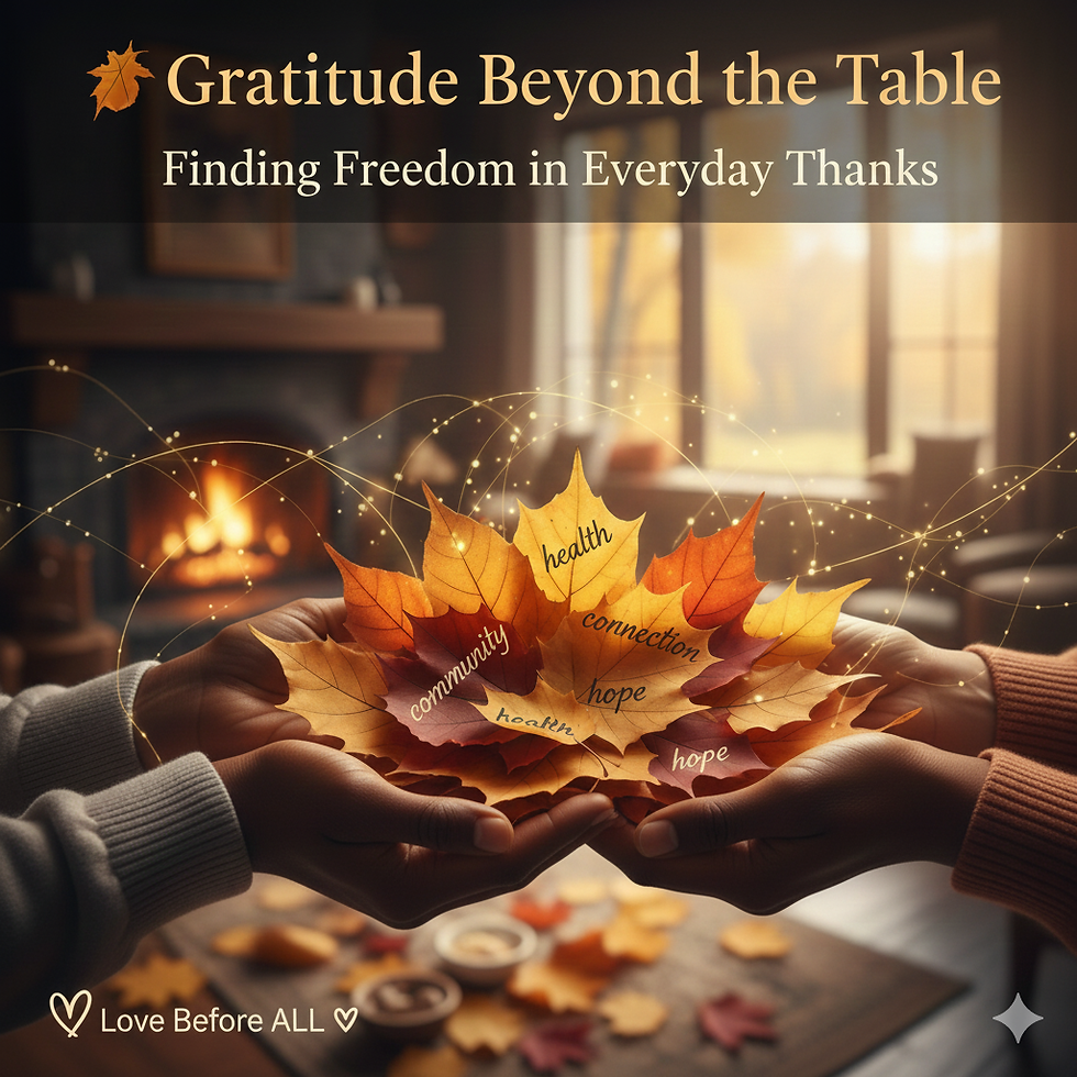 🍂 Gratitude Beyond the Table