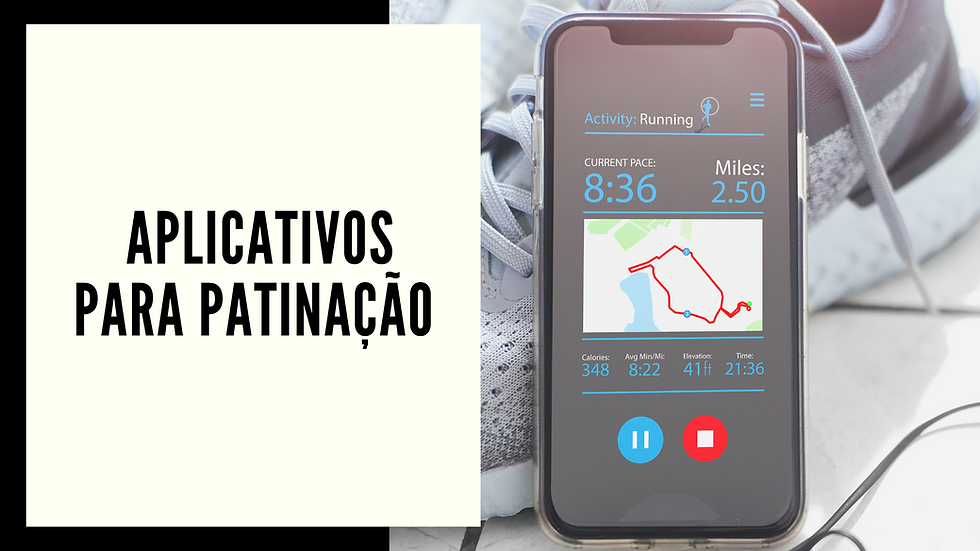 Lado direito escrito: aplicativo para patinação, lado esquerdo um celular mostrando um mapa de um percurso percorrido.