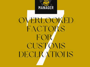Top 7 Overlooked Factors in Customs