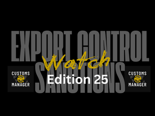 The Export Control & Sanctions Watch Edition 25