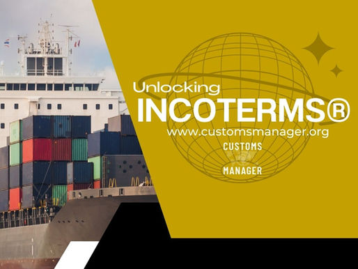 Cargo ship with stacked containers at sea. Text reads "Unlocking INCOTERMS® www.customsmanager.org." Yellow and black design.