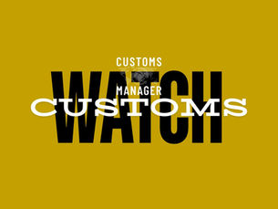 The Customs Watch: Customs Expertise Weekly!