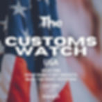 Close-up of the American flag with white text overlay: "The Customs Watch USA. Save time, know more & get insights, make the right decisions."
