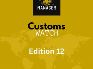 The Customs Watch - Edition 12 - 2024