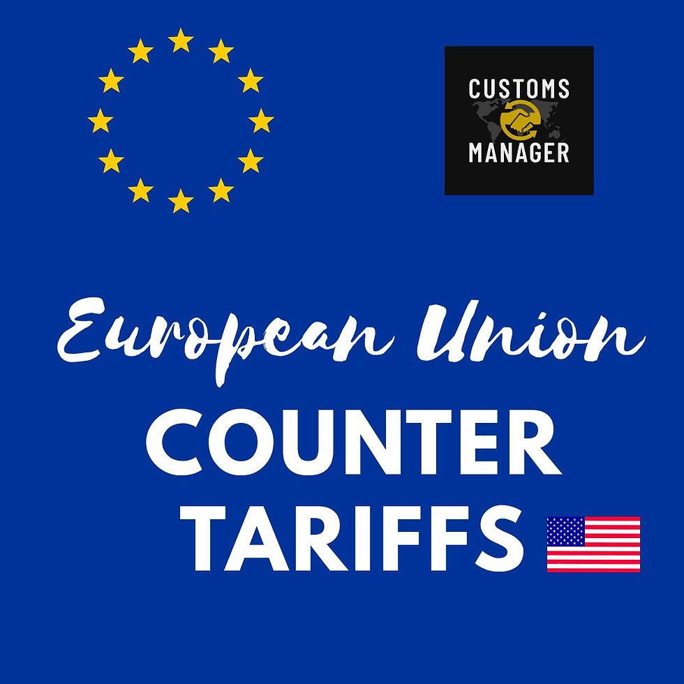 EU Introduces Counter Tariffs on US Goods: A New Era for Trade Compliance and Customs Management.