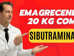 Sibutramina: Entenda como pessoas perdem 20kg com esse medicamento de baixo custo