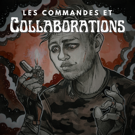 + Commandes et Collaborations +