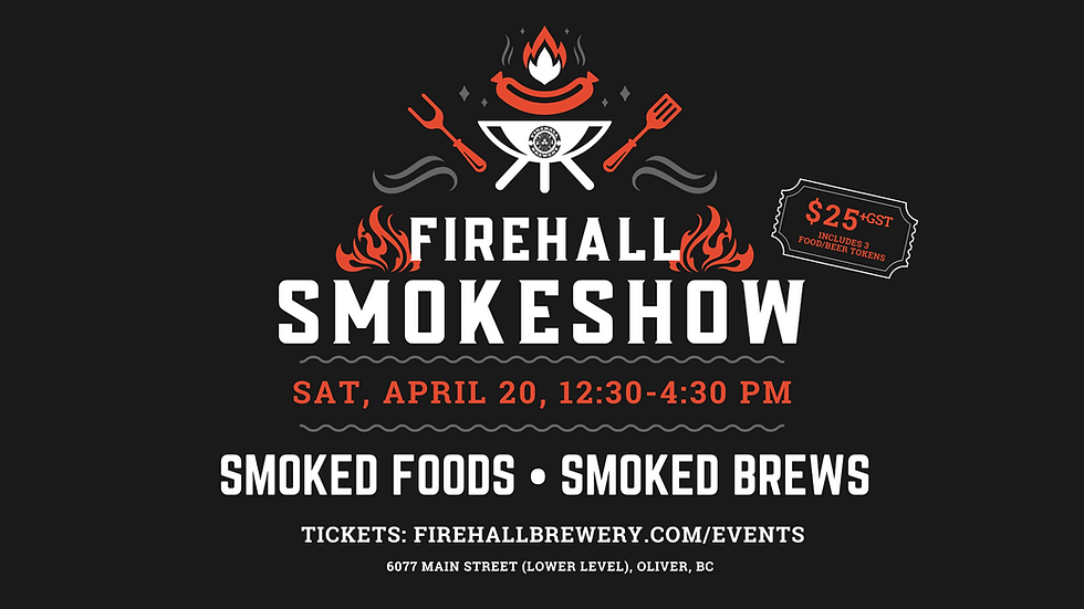 The 2024 Firehall Smokeshow (April 20)