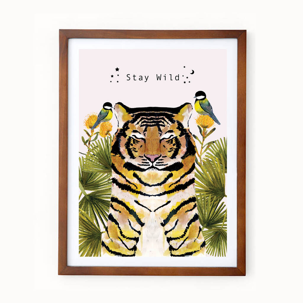 Stay Wild Tiger print