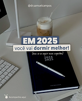 POST_FEED-DR_SAMUEL_CAMPOS-073-DORMIR_MELHOR_2025_01 (1).png