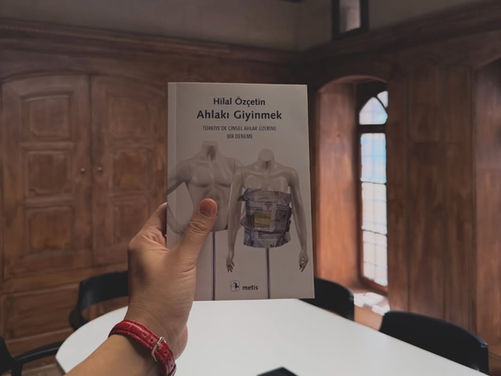📚Ahlakı Giyinmek: Türkiye’de Cinsel Ahlak Üzerine Bir Deneme