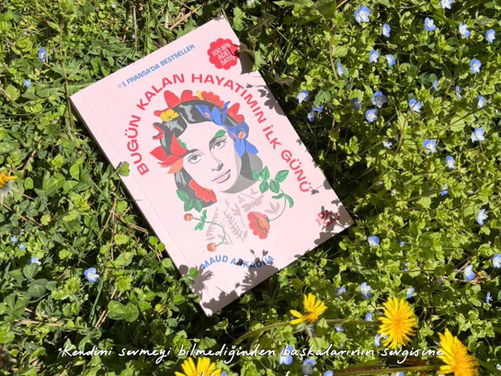 Bugün Kalan Hayatımın İlk Günü Maud Ankaoua