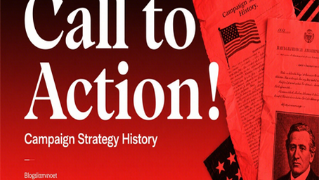 Call to action and campaign strategy history