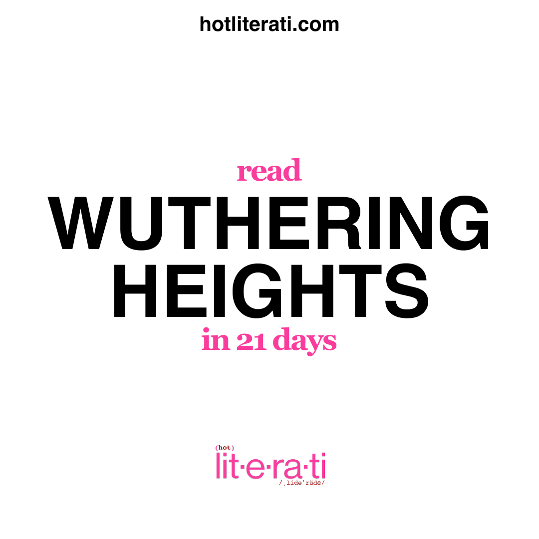 Wuthering Heights: A Hot Literati Companion