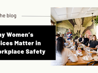 Why Women’s Voices Matter in Workplace Safety