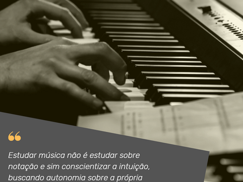 Estudar música não é estudar sobre notação musical.